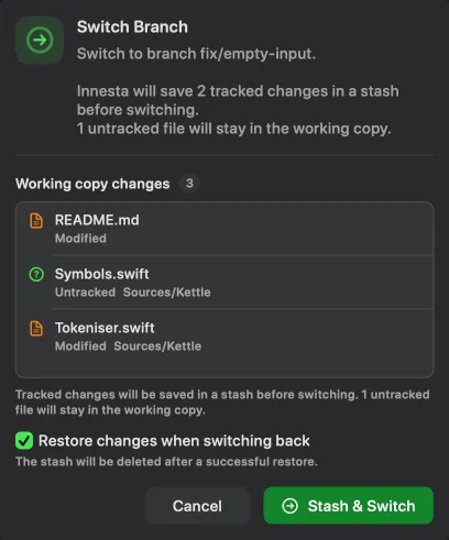 The Switch Branch sheet listing three working copy changes, with Restore changes when switching back ticked and a note under it saying the stash will be deleted after a successful restore