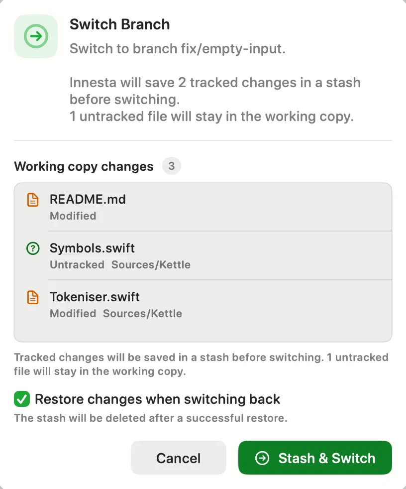 The Switch Branch sheet listing three working copy changes, with Restore changes when switching back ticked and a note under it saying the stash will be deleted after a successful restore — light appearance